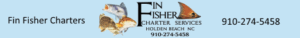 Holden Beach Fishing Charters by Fin-Fisher inshore, offshore, nearshore, calm water fishing with no seasickness for most anglers new and old.